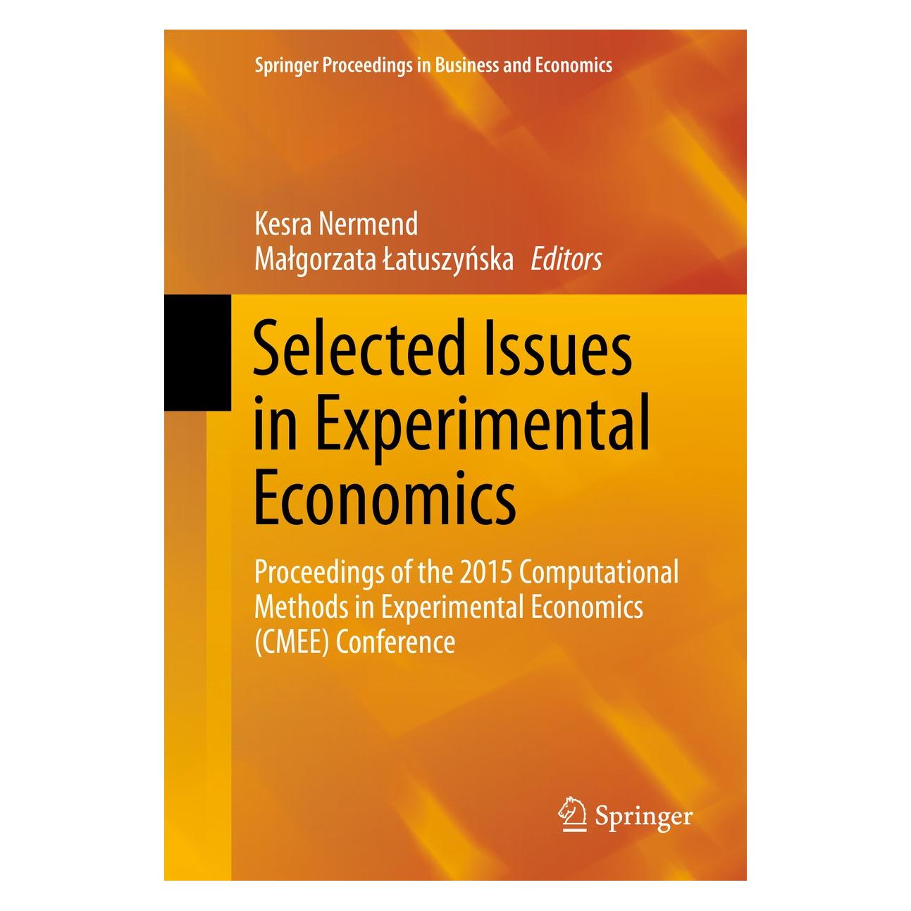 Springer Selected Issues in Experimental Economi (Englisch, Hardcover, Kesra Nermend, Małgorzata Łatuszyńska) (9783319284170)