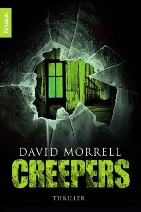 David Morrell - Creepers: Thriller - Preis vom 06.10.2026 07:26:00 h