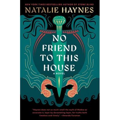 No Friend to This House, Taschenbuch von Natalie Haynes, Harper Collins Publ. USA, 978-0-06-348132-9