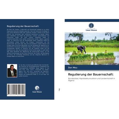 Regulierung der Bauernschaft:, Taschenbuch von Dan Mou, Verlag Unser Wissen, 978-620-2-69971-6