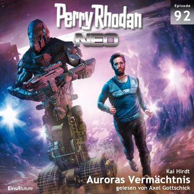 Perry Rhodan Neo 92: Auroras Vermächtnis - Kai Hirdt, Audio, 4056198640043