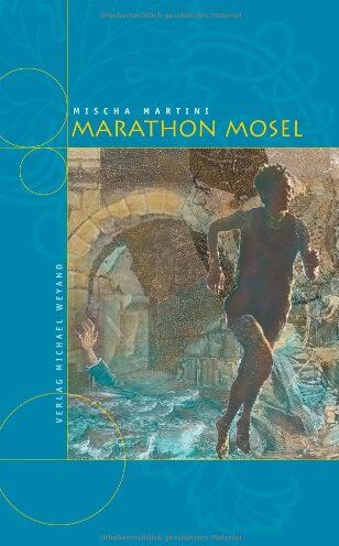 Mischa Martini - Marathon Mosel - Preis vom 30.09.2026 22:30:23 h