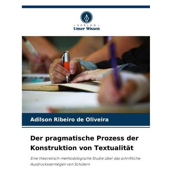 Umbreit Der pragmatische Prozess der Konstruktion von Textualität (Deutsch, Softcover, Adilson Ribeiro de Oliveira) (69113208)