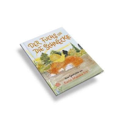 Der Fuchs und die Schnecke, Gebundene Ausgabe von Erb Karin Monika, Effekt GmbH