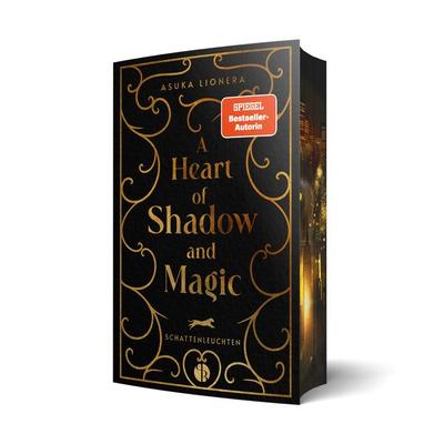 A Heart of Shadow and Magic: Schattenleuchten | Mit wunderschönem Farbschnitt, Taschenbuch von Asuka Lionera, PureBelle