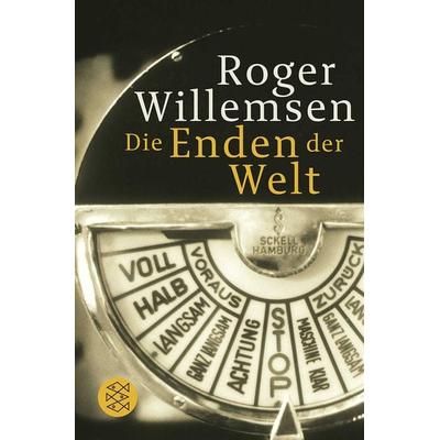 Die Enden der Welt, Taschenbuch von Roger Willemsen, Fischer Taschenbuch Verlag, 978-3-596-17988-6