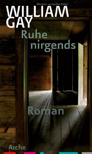 William Gay - Ruhe nirgends - Preis vom 30.09.2026 09:01:18 h