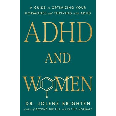 ADHD and Women, Gebundene Ausgabe von Jolene Brighten, Random House N.Y., 978-0-593-98160-3