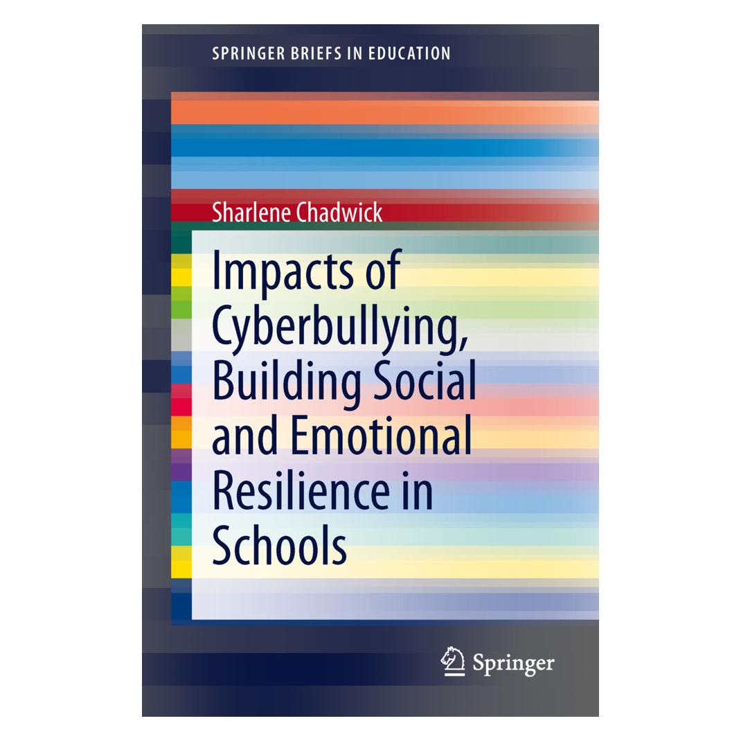 Springer Impacts of Cyberbullying, Building Social and Emotional Resilience in Schools (Englisch, Softcover, Sharlene Chadwick) (55542298)