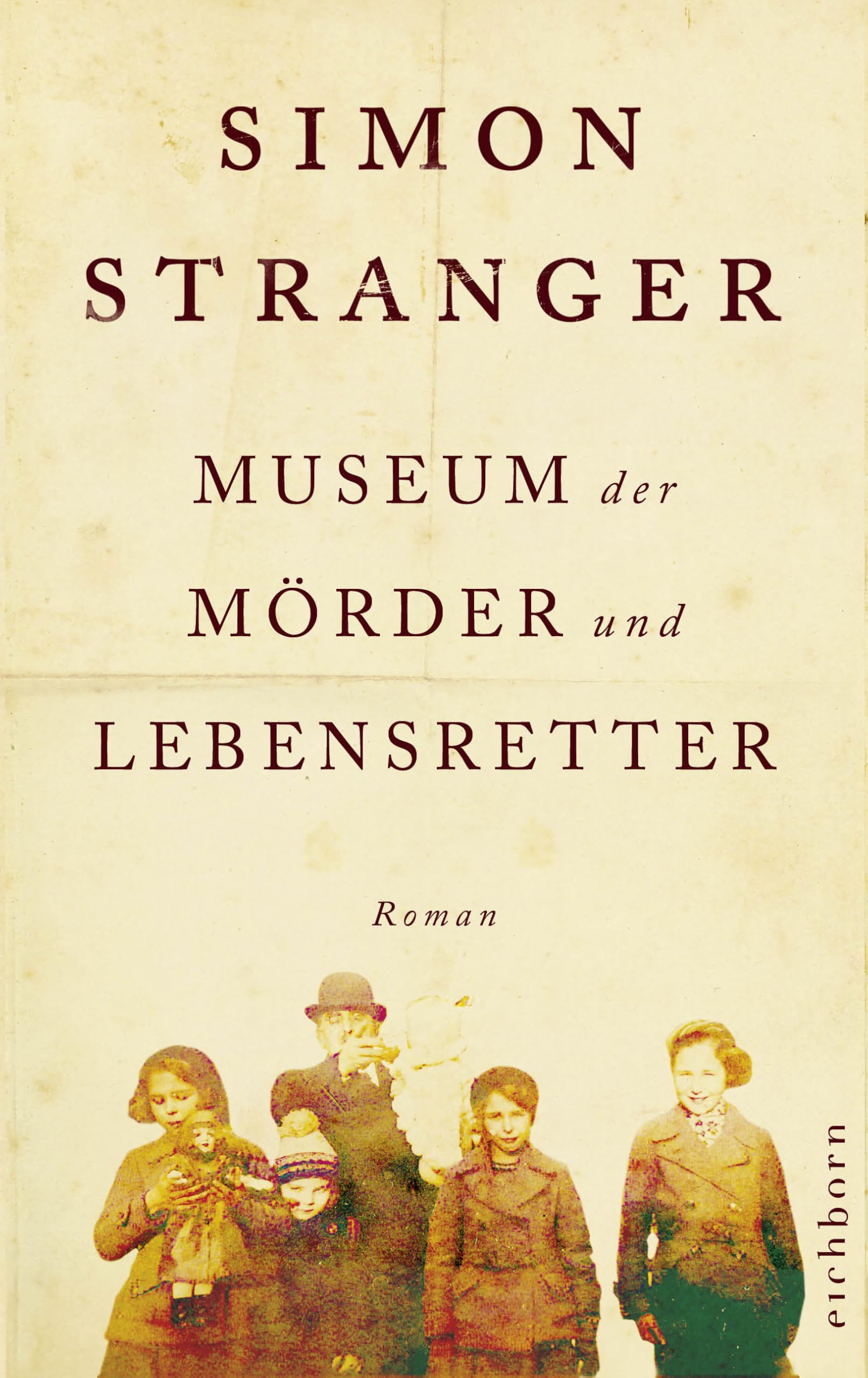 Simon Stranger - Museum der Mörder und Lebensretter: Roman. »Meisterhaft verbindet Stranger historische Ereignisse und Familiengeschichten.« ARD ttt - Preis vom 09.10.2026 07:28:09 h