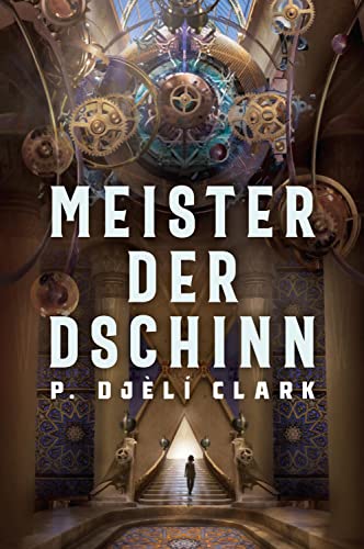 Clark, P. Djèlí - Meister der Dschinn (Gewinner des Nebula Award 2021 für Bester Roman & des Hugo Award 2022 für Bester Roman) - Preis vom 30.09.2026 09:01:18 h