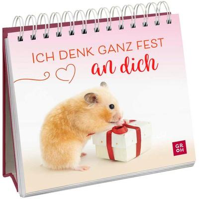 Ich denk ganz fest an dich, Gebundene Ausgabe von , Groh, 978-3-8485-0295-0