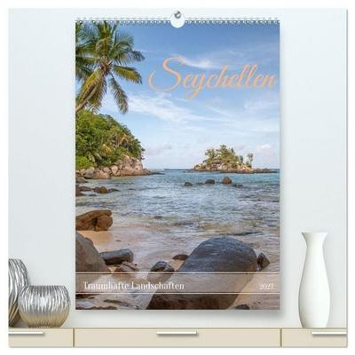 Seychellen -Traumhafte Landschaften (hochwertiger Premium Wandkalender 2027 DIN A2 hoch), Kunstdruck in Hochglanz