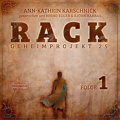 Rack Folge 1 - Ann-Kathrin Karschnick, Audio, 4251703526250