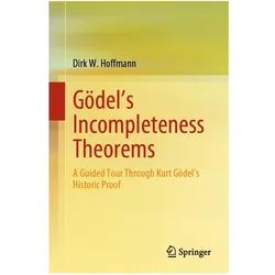Hoffmann:Gödel's Incompleteness Theorem, Fachbücher von Dirk W. Hoffmann