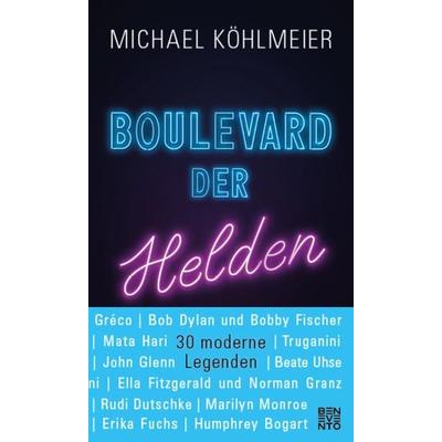 Boulevard der Helden, Gebundene Ausgabe von Michael Köhlmeier, Benevento, 978-3-7109-0166-9