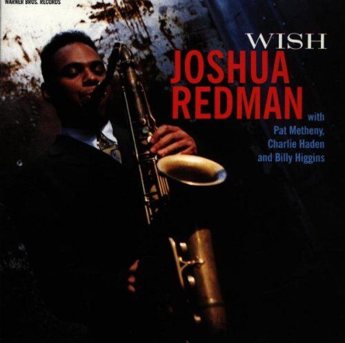 Joshua Redman - Wish - Preis vom 08.10.2026 07:26:42 h