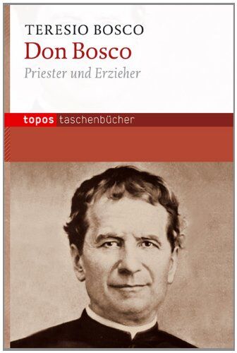 Teresio Bosco - Don Bosco: Priester und Erzieher - Preis vom 02.10.2026 23:42:20 h