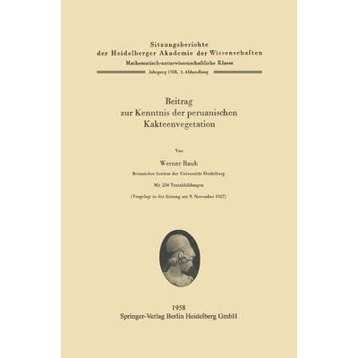 Beitrag zur Kenntnis der peruanischen Kakteenvegetation, Taschenbuch von W. Rauh, Springer Berlin, 978-3-540-02337-1