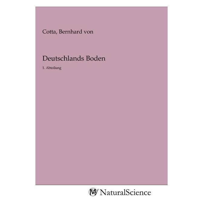 MV-NaturalScience Deutschlands Boden (Deutsch, Softcover, Bernhard Von Cotta) (56144032)
