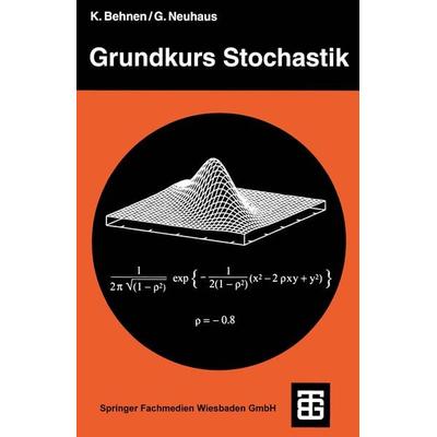 Grundkurs Stochastik, Taschenbuch von Georg Neuhaus, Vieweg & Teubner, 978-3-519-22069-5