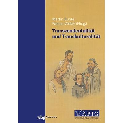 Transzendentalität und Transkulturalität, Gebundene Ausgabe von , Wbg Academic in Herder, 978-3-534-64024-9