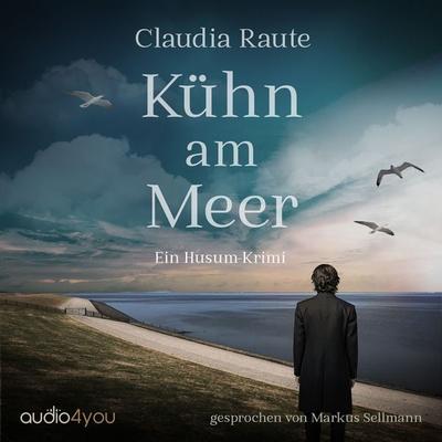 Kühn am Meer - Claudia Raute, Audio, 9783988188731