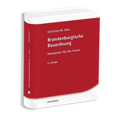 Brandenburgische Bauordnung, Gebundene Ausgabe von Christian-W Otto, Sv Saxonia, 978-3-949409-26-4