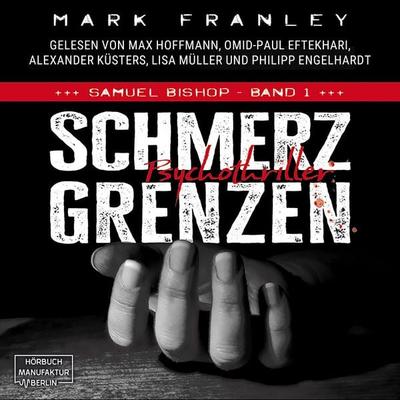 Schmerzgrenzen - Mark Franley, Audio, 4066004514253