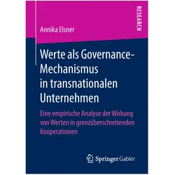 Werte als Governance-Mechanismus in transnationalen Unternehmen, Fachbücher von Annika Elsner