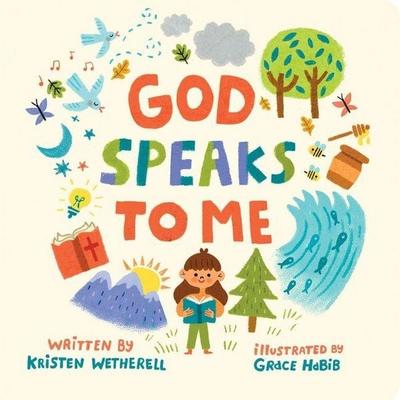 God Speaks to Me, Gebundene Ausgabe von Kristen Wetherell, Crossway Books, 978-1-4335-8401-5