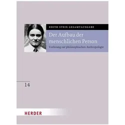 Der Aufbau der menschlichen Person, Fachbücher von Edith Stein