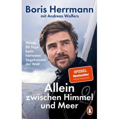 Allein zwischen Himmel und Meer, Taschenbuch von Boris Herrmann,Andreas Wolfers, Penguin