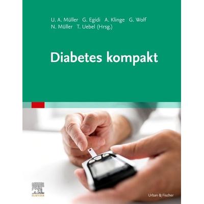 Diabetes kompakt, Taschenbuch von , Urban & Fischer in Elsevier, 978-3-437-21211-6