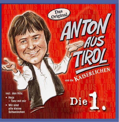 Anton aus Tirol und die Kaiserlichen - Die 1. - Preis vom 09.10.2026 07:28:09 h