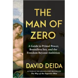The Man of Zero, Sachbücher von David Deida