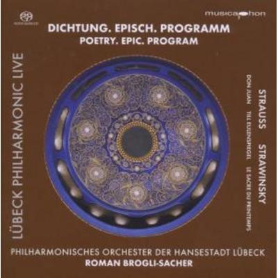 Dichtung.Episch.Programm - Roman Brogli-Sacher,PhilharmonOrchester Lübeck, CD