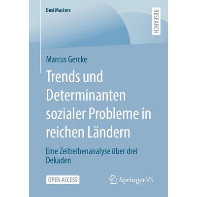 Trends und Determinanten sozialer Probleme in reichen Ländern, Taschenbuch von Marcus Gercke, Springer Fachmedien Wiesbaden GmbH, 978-3-658-39864-4