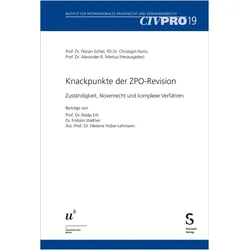 Knackpunkte der ZPO-Revision, Fachbücher von Christoph Hurni, Florian Eichel, Alexander R. Markus