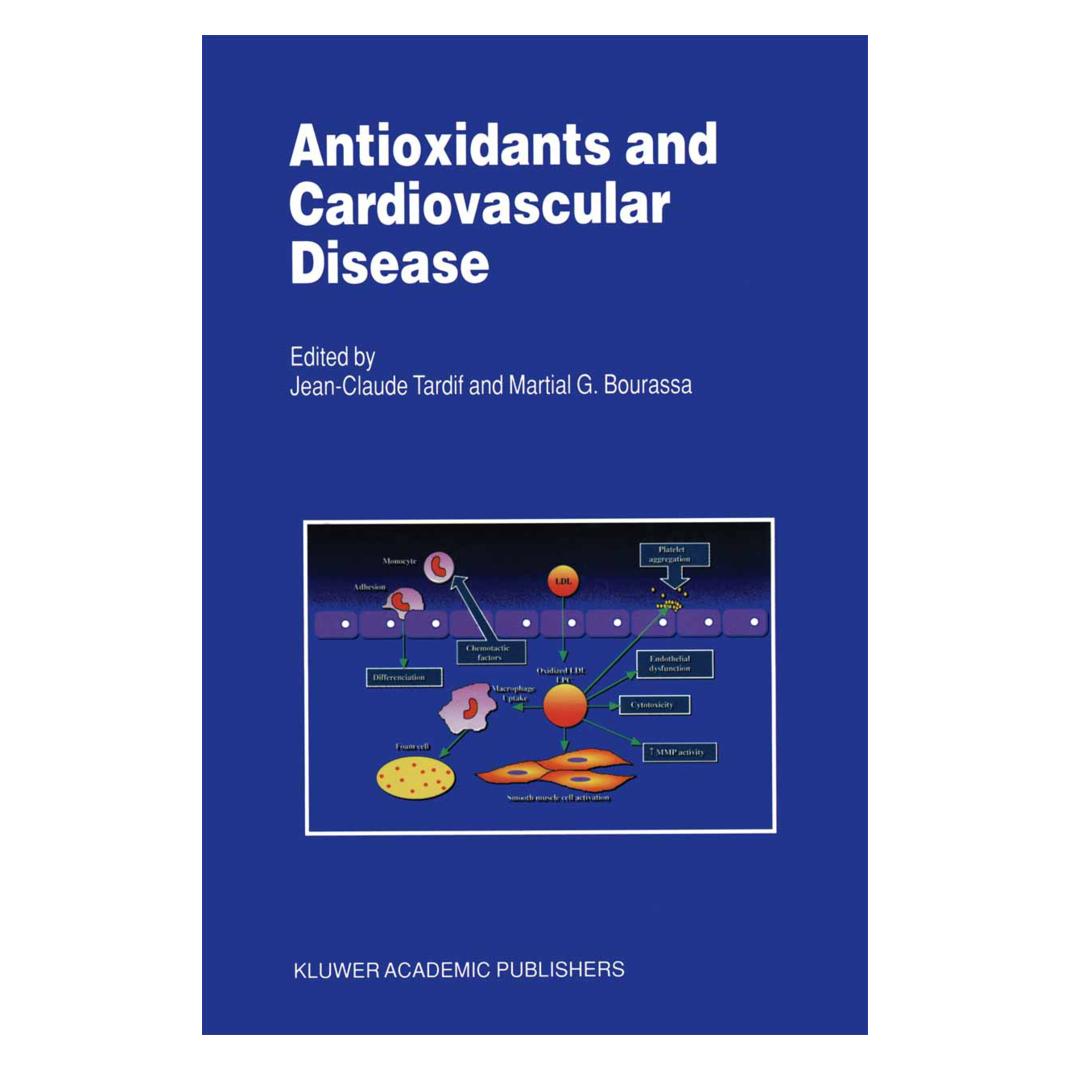 Springer Antioxidants and Cardiovascular Disease (Englisch, Softcover, C Tardif, J. C. Tardif, J/G Bourassa, Martial G. Bourassa) (55518565)