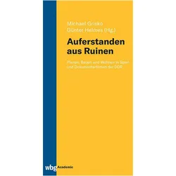 „Auferstanden aus Ruinen“, Fachbücher von Michael Grisko, Günter Helmes