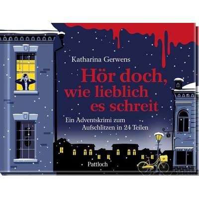 Hör doch, wie lieblich es schreit