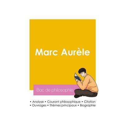 Réussir son Bac de philosophie 2026 : Analyse du philosophe Marc Aurèle, Taschenbuch von Marc Aurèle, Bac de français, 978-2-38599-393-1