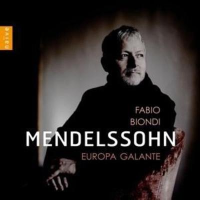 Fabio Biondi & Europa Galante: Mendelssohn - Fabio Biondi & Europa Galante, CD