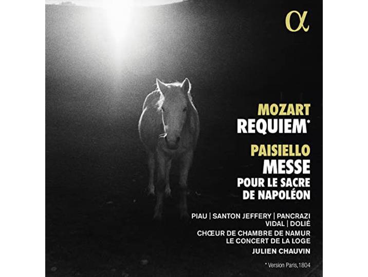 Mozart: Requiem - Paisiello: Messe pour le Sacre d