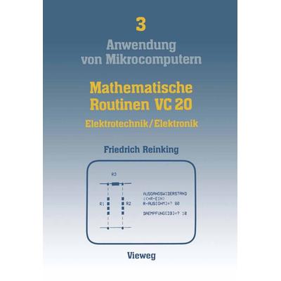 Mathematische Routinen VC 20, Taschenbuch von Ernst Friedrich Reinking, Vieweg & Teubner, 978-3-528-04234-9