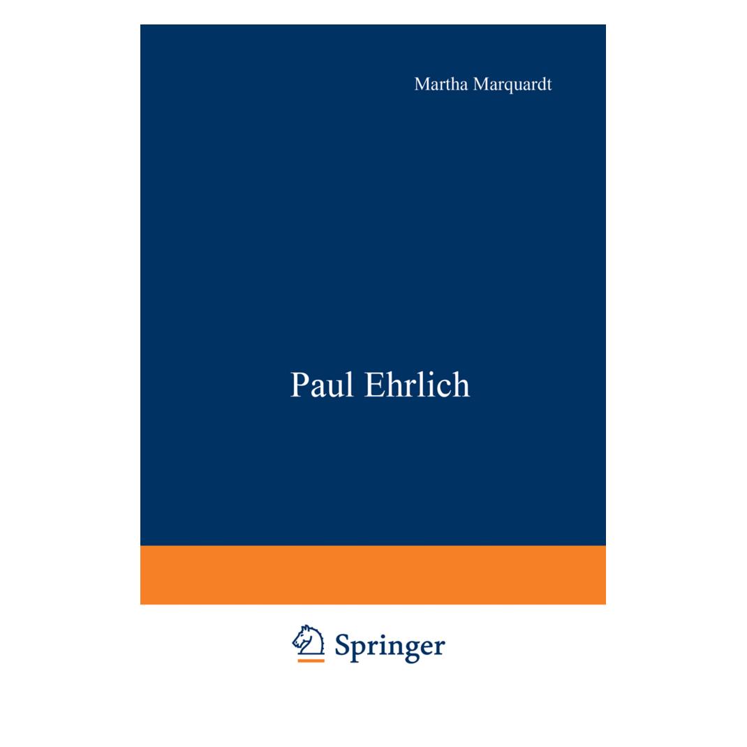 Springer Paul Ehrlich (Deutsch, Softcover, Martha Marquardt) (55517121)