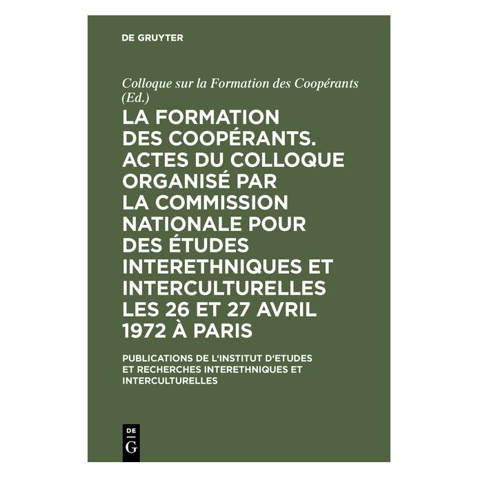 De Gruyter La formation des coopérants. Actes du C (Französisch, Hardcover) (67769374)