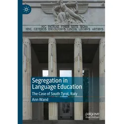 Segregation in Language Education, Fachbücher von Ann Wand