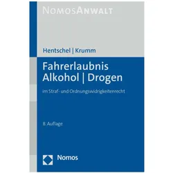 Fahrerlaubnis - Alkohol - Drogen, Fachbücher von Carsten Krumm, Peter Hentschel